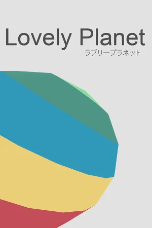 Lovely Planet (PC/MAC/LINUX)