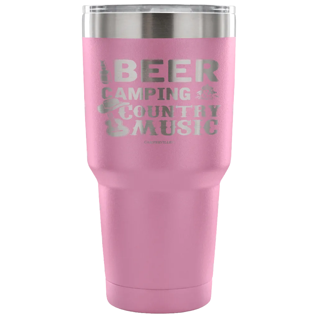 "Beer, Camping, And Country Music" - Stainless Steel Tumbler