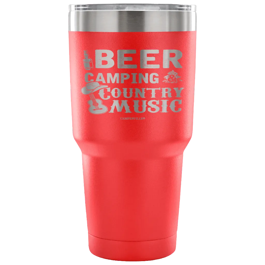 "Beer, Camping, And Country Music" - Stainless Steel Tumbler