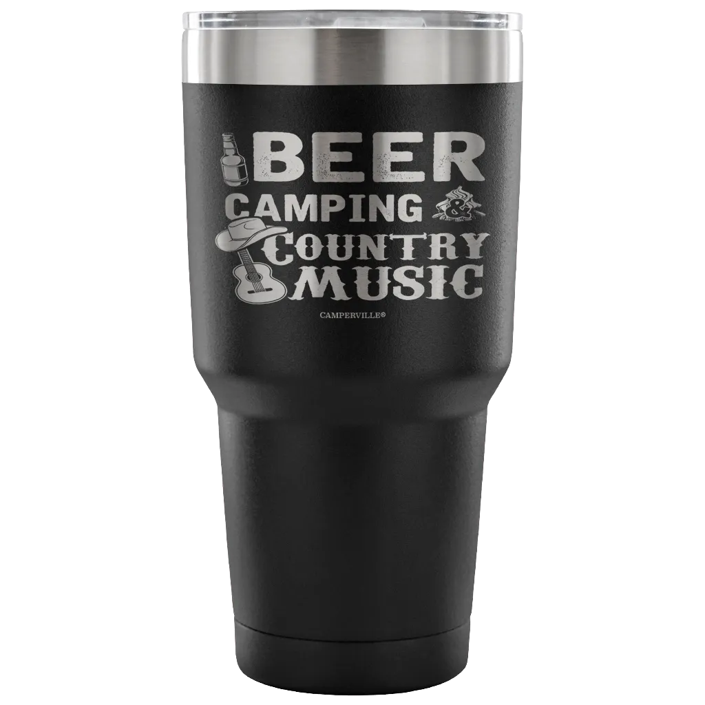 "Beer, Camping, And Country Music" - Stainless Steel Tumbler