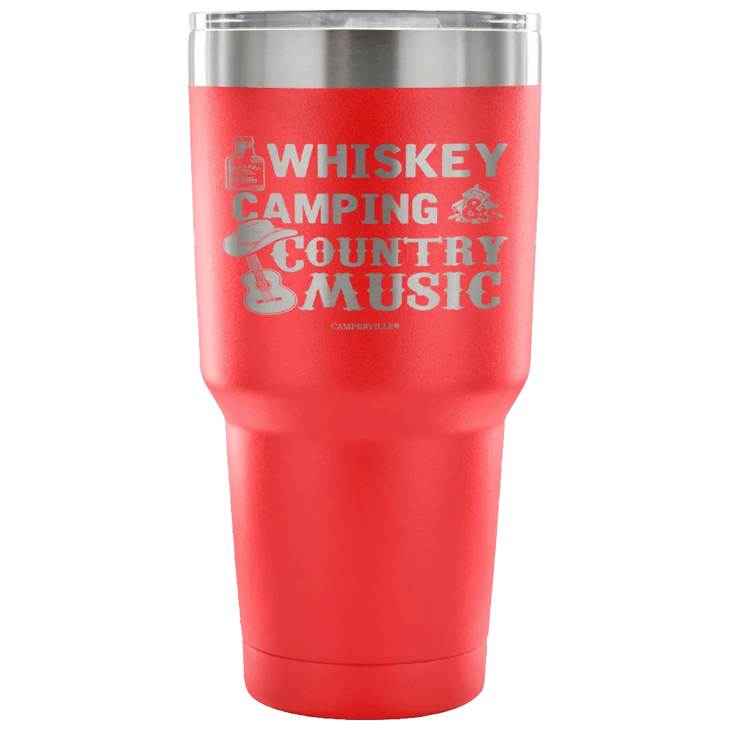 "Whiskey, Camping, And Country Music" - Stainless Steel Tumbler