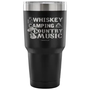 "Whiskey, Camping, And Country Music" - Stainless Steel Tumbler